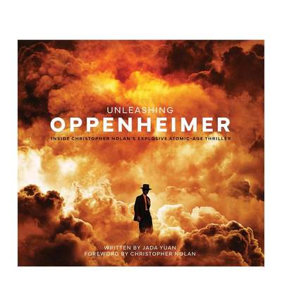 【现货】奥本海默 电影设定集 Unleashing Oppenheimer 美版 原子弹之父 诺兰电影 英文原版 影视艺术