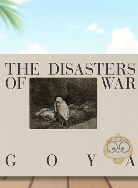 【现货】戈雅：战争的灾难 Goya: The Disasters of War 原版英文艺术画册画集进口书籍图书外版正版