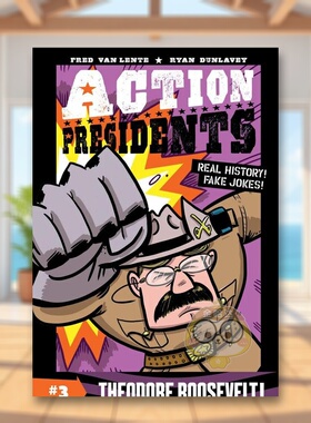 【现货】行动总统3:西奥多·罗斯福!英文儿童分阶阅读进口原版书Action Presidents 3: Theodore Roosevelt! Van Lente著Harp书籍