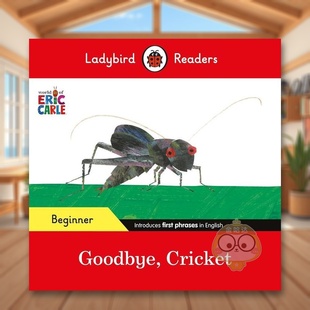 【现货】瓢虫读物初级 - 艾瑞·卡尔 - 再见 板球(ELT分级读物)英文儿童分阶阅读进口原版外版书平装3-6周岁Ladybird Readers B