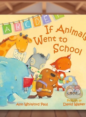 【预售】【拟人动物睡前故事】上学了英文儿童绘本IP系列进口原版外版书纸板书3-6周岁【If Animals Kissed Good Night】Went to书