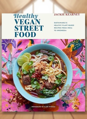 【现货】健康街头素食Healthy Vegan Street Food英文餐饮Jackie Kearney精装CICO Books进口原版书1书籍图书外版正版