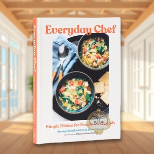 【预售】日常主厨:亲友共享简易菜肴 Everyday Chef: Simple Dishes for Family and Friends 原版英文餐饮生活美食进口书籍图书