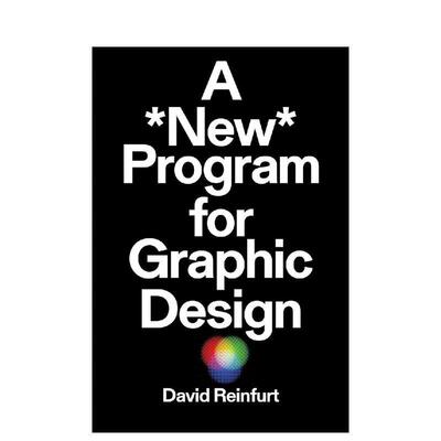 【预售】新平面设计课程 A *new* Program for Graphic Design 原版英文字体图案标志设计进口书籍图书外版正版