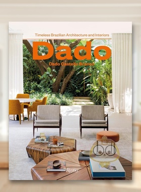 【预售】达多·卡斯特罗·布兰科：永恒巴西建筑与室内设计 Dado Castello Branco 原版英文建筑设计进口书籍图书外版正版