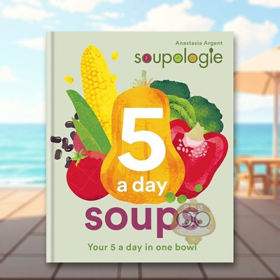 【现货】五餐汤Soupologie 5 a day Soups英文餐饮Anastasia Argent精装Kyle Books进口原版书857838810书籍图书外版正版