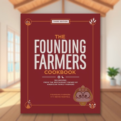 【预售】农夫之家食谱 第三版英文餐饮进口原版外版书精装14岁以上Founding Farmers Cookbook, Third Edition Nevin Martell An书
