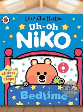 【预售】【小熊尼可】睡觉时间抽拉翻翻机关书Uh-Oh Niko Bedtime英文儿童趣味3-6岁纸板书Chris Chatterton进口原版书Ladybird97