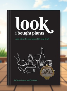 【现货】看我买了植物以及其他关于生活和杂物的诗歌Look I Bought Plants And Other Poems About Life and Stuff英文诗歌平装Ta
