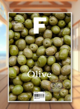 【现货】Magazine F 橄榄 Olive NO.22期 F杂志 第22期 本期主题：Olive 橄榄 MAGAZINE B姐妹刊 美食食材料理饮食杂志Magazi原版