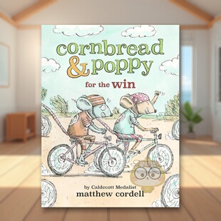 Littl书 Cordell Win英文儿童桥梁书6 预售 Cornbread 9岁精装 未来赢Cornbread Poppy 书Matthew for 进口原版 the