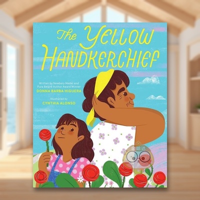 【现货】黄手帕英文儿童绘本人际关系进口原版书精装6岁9岁Yellow Handkerchief (El Pa?uelo Amarillo) Barba Higuera  Donna书籍
