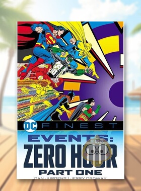 【预售】【DC FINEST】零时大事件 卷1Events Zero Hour 1英文漫画进口原版书DC Comics平装Various书籍图书外版正版