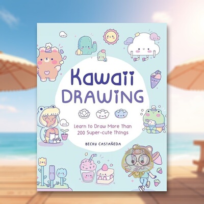 【预售】可爱风绘画：教你画出超过一百种软萌甜美事物英文艺术技法与入门赏析进口原版外版书平装14岁以上Kawaii Drawing: Lear书