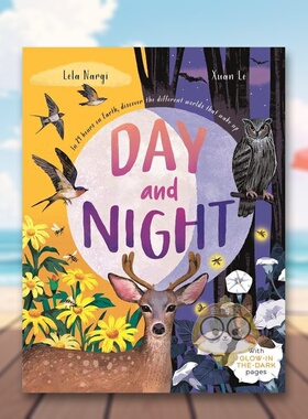 【现货】【夜光书】昼夜Day and Night英文儿童绘本知识百科3-6岁精装Lela Nargi进口原版书Templar Publishing787419346书籍图书