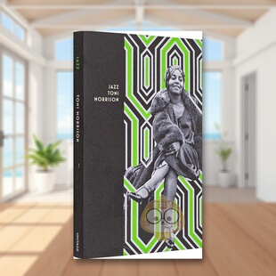 【预售】【复古装饰系列】爵士乐英文文学世界文学进口原版外版书平装【Vintage Deco】Jazz Toni Morrison Vintage (UK)书籍图书