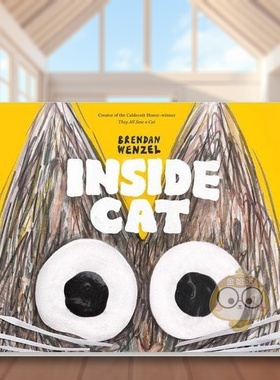 【现货】待在房子里的猫英文儿童绘本动物生态环保进口原版书精装Inside Cat Brendan Wenzel著Chronicle Books出版书籍图书外版正