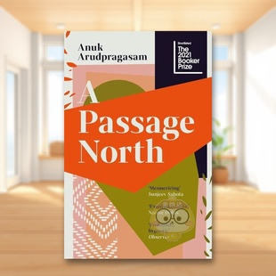 Passage North英文小说精装 Anuk 书Granta783786947书籍图书外版 北通道A Arudpragasam进口原版 正版 现货