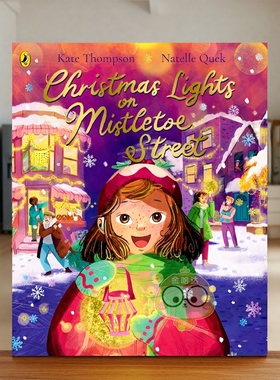 【预售】槲寄生街上的圣诞彩灯 Christmas Lights on Mistletoe Street  原版英文儿童绘本进口书籍图书外版正版