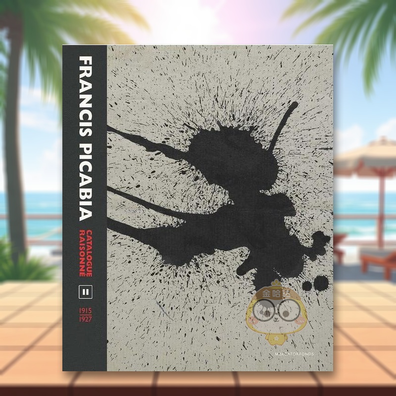 弗朗西斯·毕卡比亚作品全集 卷