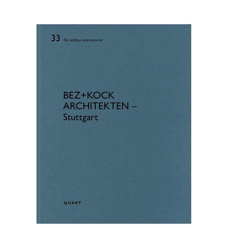 【预售】bez+kock – 斯图加特 bez+kock – Stuttgart英文进口原版建筑设计图书Heinz Wirz
