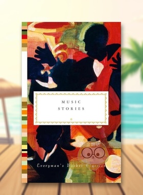 【预售】音乐故事英文文学小说进口原版外版书精装14岁以上Music Stories Edited by Wesley Stace Everyman's Library (US)书籍图