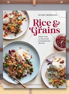 【现货】大米与谷物70多道美味营养食谱Rice & Grains英文餐饮Kathy Kordalis精装Ryland Peters&Small进口原版书788794299书籍图