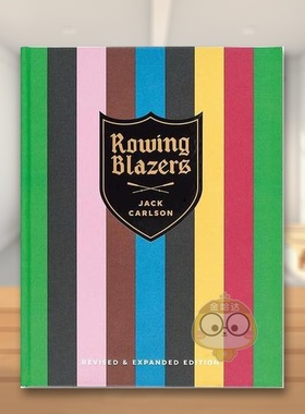 【预售】赛艇队增订版Rowing Blazers英文时尚设计师品牌Jack Carlson精装vendome press进口原版书865653986书籍图书外版正版