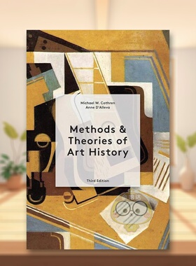 【预售】艺术史的方法和理论:第三版英文艺术总论历史理论评论进口原版外版书平装Methods & Theories of Art History Third Edi书