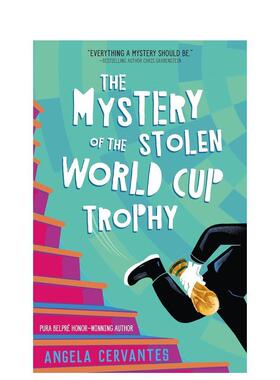 【预售】被盗世界杯奖杯之谜（精装） The Mystery of the Stolen World Cup Trophy 英文进口原版儿童图书青少年读物 优秀青少年