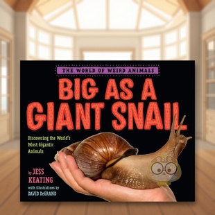 Giant 现货 Snail 书籍图书外版 书精装 Keating著Knopf出版 像巨蜗一样大英文儿童绘本动物生态环保进口原版 正版 Big Jess