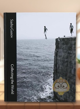 【预售】SashaGusov收藏世界英文摄影集摄影师专辑Sasha Gusov 进口原版书精装14岁以上Sasha Gusov Collecting The WorldHurtwo书