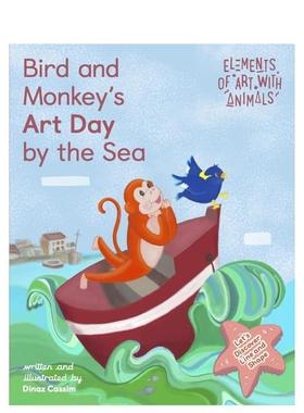 【预售】小鸟与猴子的海边艺术日 Bird and Monkey's Art Day by the Sea 原版英文儿童艺术启蒙进口书籍图书外版正版