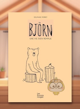 【现货】忙碌的生活【Delphine Perret】Bj?rn 法文儿童绘本Delphine PerretLes Fourmis Rouges进口原版书21643书籍图书外版正版