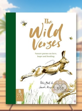 【现货】自然诗篇：爱/希望/疗愈的自然诗篇英文儿童绘本动物生态环保进口原版书精装The Wild Verses : Nature poems on love, h