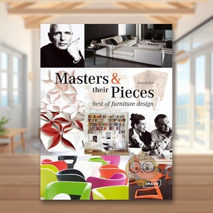 【预售】大师和他们的作品:好的家具设计 Master & Their Pieces: Best of Furniture Design 原版英文工业产品设计进口书籍图书