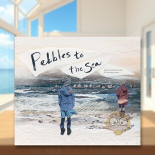 【现货】大海的鹅卵石英文儿童绘本人际关系进口原版书精装Pebbles to the Sea  Marie-Andrée Arsenault著Groundwood Books书籍
