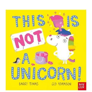 正版 这不是独角兽 英文儿童绘本进口书籍图书外版 原版 Unicorn NOT This 预售
