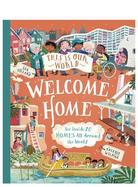 【现货】这是我们的世界—欢迎回家 This Is Our World – Welcome Home 原版英文儿童绘本进口书籍图书外版正版