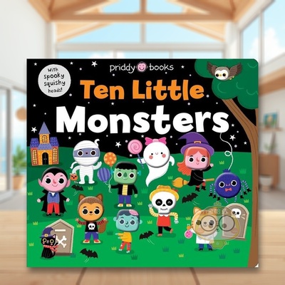 【预售】十个小怪兽（软萌认知书） Ten Little Monsters (Little Squishies) 原版英文儿童绘本进口书籍图书外版正版