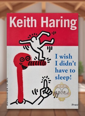 【预售】凯斯·哈林:我希望我不用睡觉 Keith Haring: I Wish I Didn’t Have to Sleep 原版英文儿童艺术启蒙进口书籍图书外版正