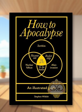 【预售】如何启示录How to Apocalypse英文生活生活综合精装进口原版书Wildish Pop Press书籍图书外版正版