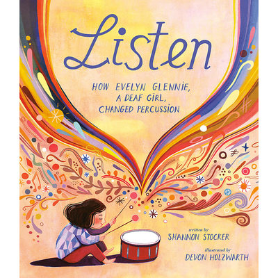 【现货】Listen，倾听的方式 英文原版图书籍进口正版 Shannon Stocker, Devon Holzwarth? 儿童绘本-人物传记