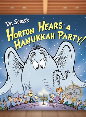 【现货】苏斯博士的霍顿听光明节派对！ Dr. Seuss's Horton Hears a Hanukkah Party! 原版英文儿童绘本