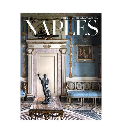 【预售】那不勒斯：艺术与历史 Naples: In the Shadow of the Volcanoes 原版英文艺术画册画集