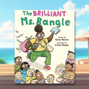 【预售】聪明的班吉女士英文儿童绘本人际关系进口原版书精装The Brilliant Ms Bangle Devins  Cara FEIWEL & FRIENDS书籍图书外