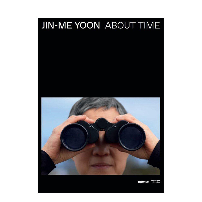 【现货】 jin-me yoon : about time,尹镇美:关于时间 英文进口原版