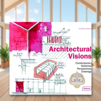 【预售】建筑视野：当代草图、透视图与绘画 Architectural Visions 原版英文建筑设计进口书籍图书外版正版
