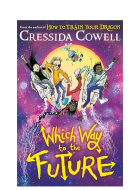 【预售】【任意之道】#3 通往未来之路 【Which Way】Which Way to the Future 原版英文儿童章节书进口书籍图书外版正版