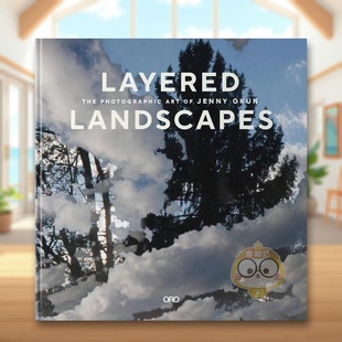 Landscapes英文摄影集综合作品Jenny OkunORO Editions精装 书4书籍图书外版 层叠景观Layered 进口原版 正版 预售